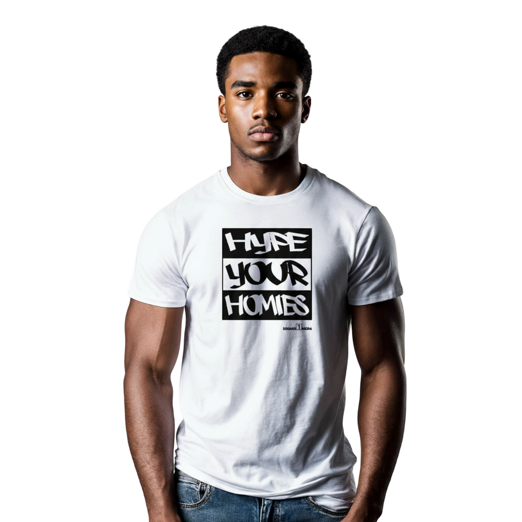 Hype your Homies (White / Black) - Unisex classic tee